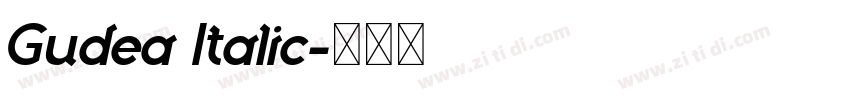 Gudea Italic字体转换 Gudea Italic字体转换